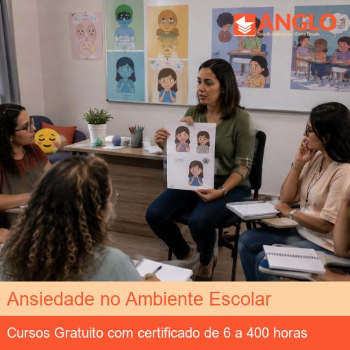 Ansiedade no Ambiente Escolar